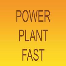 Power Plant Fast